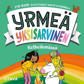 Yrmeä yksisarvinen retkeilemässä (ljudbok) av P