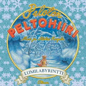 Peloton Peltohiiri - Lumilabyrintti (ljudbok) a