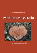 Monetia Massikalla: ja muita kertomuksia