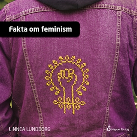 Fakta om feminism (ljudbok) av Linnea Lundborg
