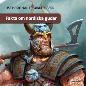 Fakta om nordiska gudar (ljudbok) av Lise Marie