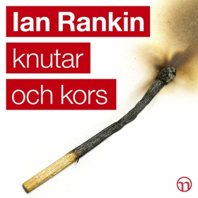 Knutar och kors (ljudbok) av Ian Rankin