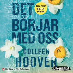 Det börjar med oss (ljudbok) av Colleen Hoover