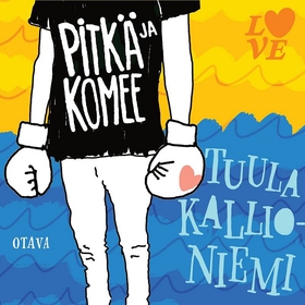 Pitkä ja komee (ljudbok) av Tuula Kallioniemi