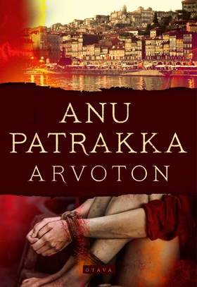 Arvoton (e-bok) av Anu Patrakka