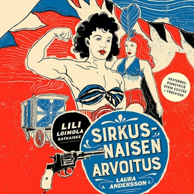 Sirkusnaisen arvoitus (ljudbok) av Laura Anders