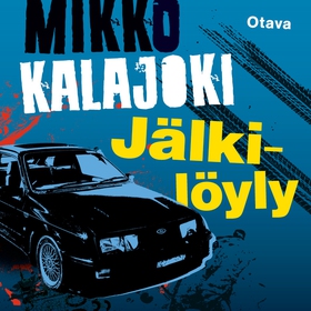 Jälkilöyly (ljudbok) av Mikko Kalajoki