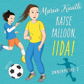 Katse palloon, Iida! (ljudbok) av Maria Kuutti