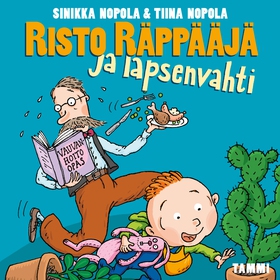 Risto Räppääjä ja lapsenvahti (ljudbok) av Sini