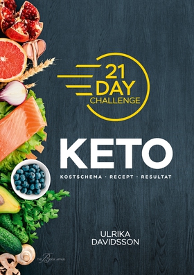 21 Day Challenge – KETO (e-bok) av Ulrika David