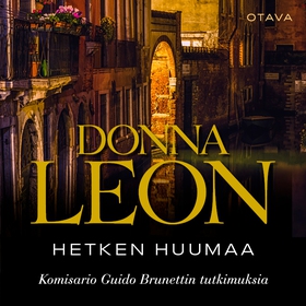 Hetken huumaa (ljudbok) av Donna Leon