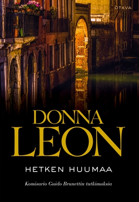 Hetken huumaa (e-bok) av Donna Leon