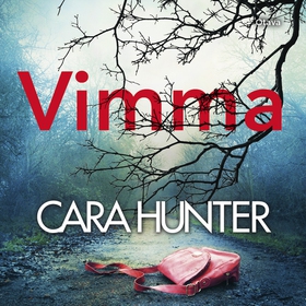 Vimma (ljudbok) av Cara Hunter