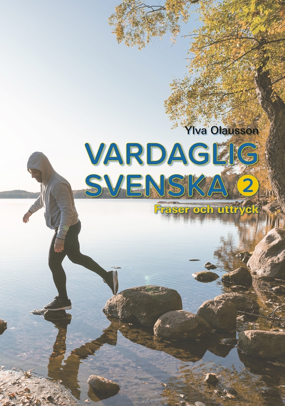 Vardaglig svenska 2 : fraser och uttryck