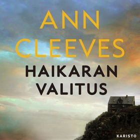 Haikaran valitus (ljudbok) av Ann Cleeves