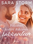 Takaisin kotiin, takaisin rakkauteen