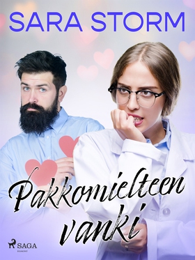 Pakkomielteen vanki (e-bok) av Sara Storm