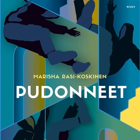 Pudonneet (ljudbok) av Marisha Rasi-Koskinen