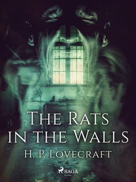 The Rats in the Walls (e-bok) av H. P. Lovecraf