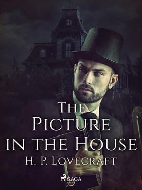 The Picture in the House (e-bok) av H. P. Lovec