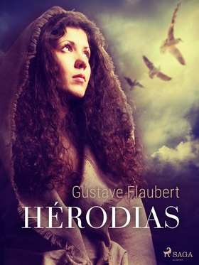 Hérodias (e-bok) av Gustave Flaubert
