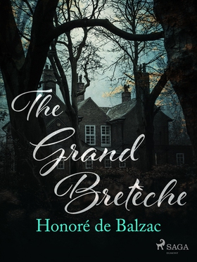The Grand Bretèche (e-bok) av Honoré De Balzac