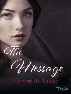 The Message (e-bok) av Honoré De Balzac