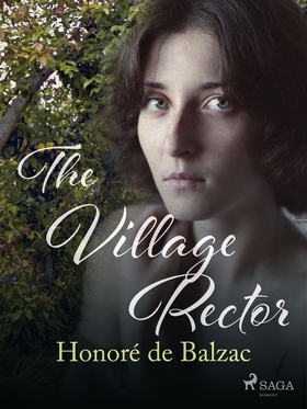 The Village Rector (e-bok) av Honoré De Balzac