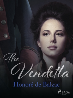The Vendetta (e-bok) av Honoré De Balzac