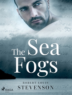 The Sea Fogs (e-bok) av Robert Louis Stevenson
