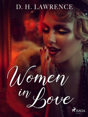 Women in Love (e-bok) av D.H. Lawrence