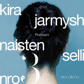 Naisten selli nro 3 (ljudbok) av Kira Jarmysh
