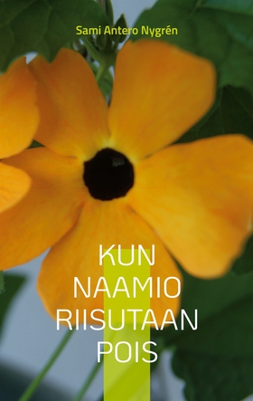 Kun naamio riisutaan pois: Merkintöjä vuodelta