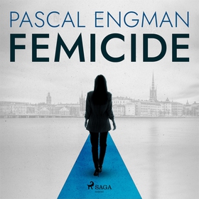 Femicide: the new shocking Scandinavian thrille