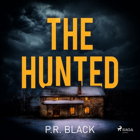 The Hunted (ljudbok) av P.R. Black