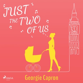 Just the Two of Us (ljudbok) av Georgie Capron