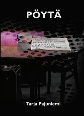 Pöytä (e-bok) av Tarja Pajuniemi
