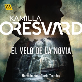 El velo de la novia (ljudbok) av Kamilla Oresvä