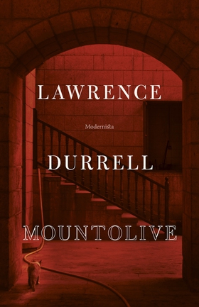 Mountolive (e-bok) av Lawrence Durrell