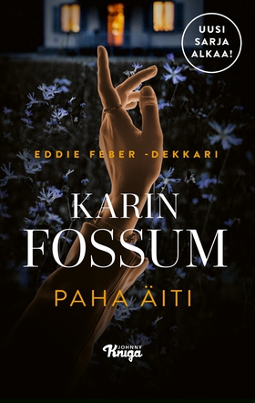 Paha äiti (e-bok) av Karin Fossum