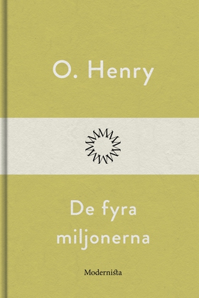 De fyra miljonerna (e-bok) av O. Henry