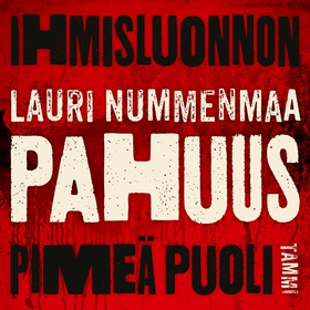Pahuus (ljudbok) av Lauri Nummenmaa