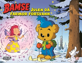 Bamse - Julen då Farmor försvann (e-bok) av Sus