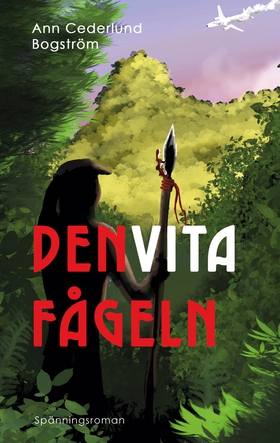 Den vita fågeln (e-bok) av Ann Cederlund Bogstr