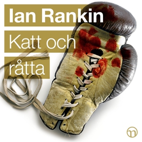 Katt och råtta (ljudbok) av Ian Rankin