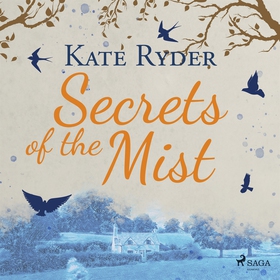 Secrets of the Mist (ljudbok) av Kate Ryder