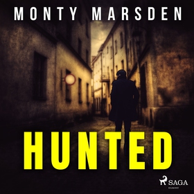 Hunted (ljudbok) av Monty Marsden