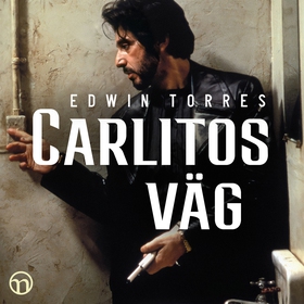 Carlitos väg (ljudbok) av Edwin Torres