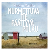 Nurmettuva tie, päättyvä polku