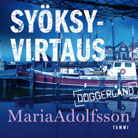 Syöksyvirtaus (ljudbok) av Maria Adolfsson